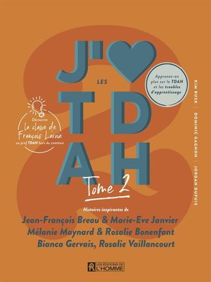 cover image of J'aime les TDAH--tome 2